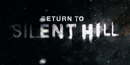 تحديد موعد عرض فيلم Return To Silent Hill - تليجراف الخليج