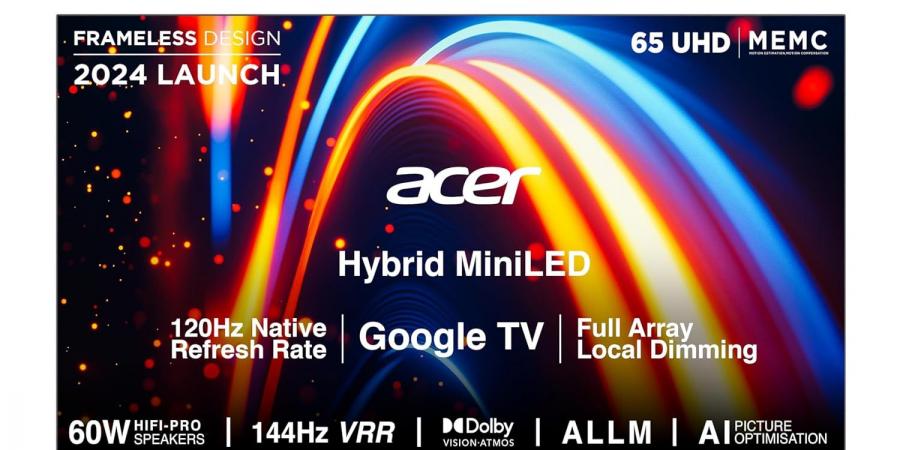 Acer تطلق أجهزة تلفاز M-Series Hybrid MiniLED 4K بأسعار تنافسية في الهند - تليجراف الخليج